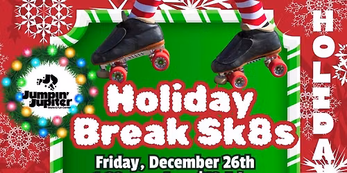 Holiday Break Sk8's at Jumpin' Jupiter Skate Center