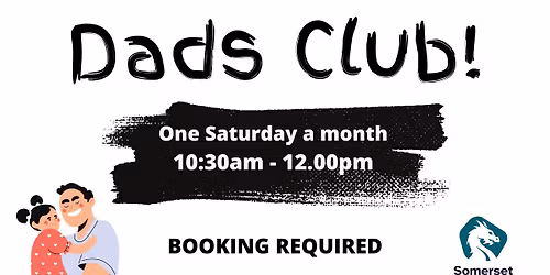 Dads Club (booking essential)