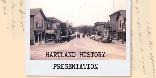 Hartland History Presentation