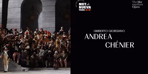 En vivo desde el MET, \u00d3pera Andrea Ch\u00e9nier