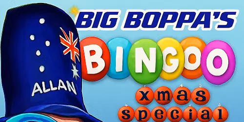 Big Boppa Bingo Xmas Special