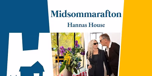 Midsommarafton i Hannas House!