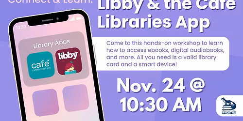 Connect & Learn: Libby & the Caf\u00e9 Libraries App