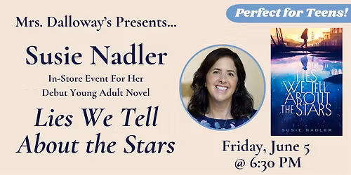 Susie Nadler's Young Adult Novel LIES WE TELL ABOUT THE STARS - For Teens