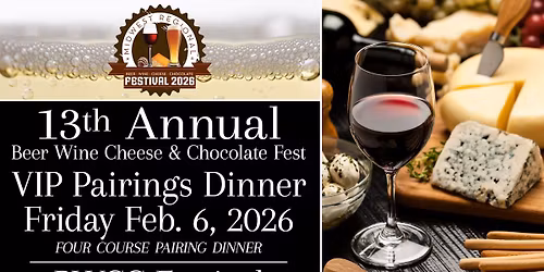 13th Annual Beer Wine Cheese & Chocolate Festival