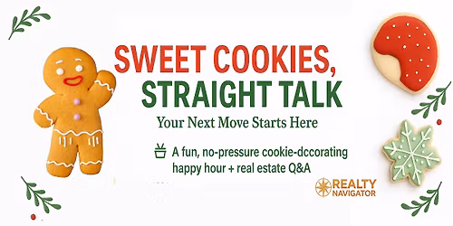 Sweet Cookies, Straight Talk! Your Next move Starts here!