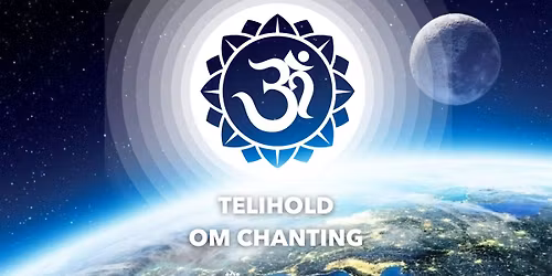 Telihold OM Chanting \ud83d\udd49\ufe0f