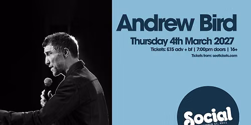 Andrew Bird: On Edge | Social | Hull