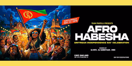 AFRO HABESHA Eritrean Independence Day