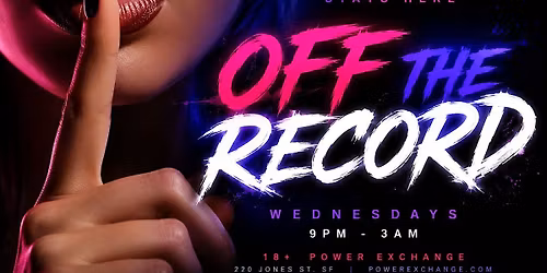OFF THE RECORD