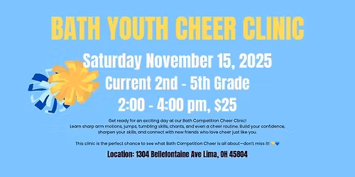 \ud83c\udf80 Bath Competition Cheer Clinic \ud83c\udf80