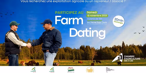 Farm Dating : 20 minutes pour \u00e9changer avec votre futur repreneur ou associ\u00e9