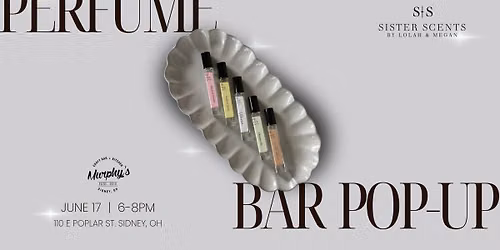 Sister Scents Perfume Bar Pop-Up