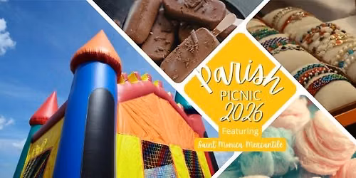 Saint Monica Parish Picnic feat. the Saint Monica Mercantile