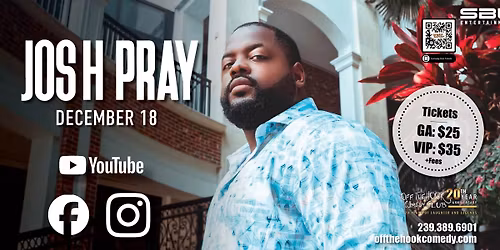 Comedian Josh Pray Live in Naples, Florida!
