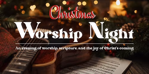 Worship Night to Begin the Christmas Season at New Hope Clovis