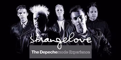 Strangelove: The Depeche Mode Experience