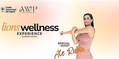 LIONS WELLNESS EXPERIENCE 2026