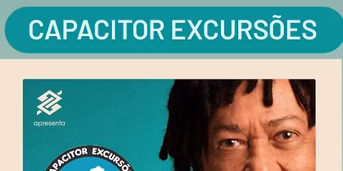 DJAVAN SEXTA-FEIRA dia 08\/05 em S\u00e3o Paulo - Excurs\u00e3o Taubat\u00e9 - Capacitor Excurs\u00f5es