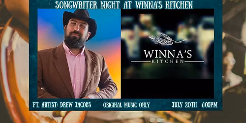 Songwriter Night at Winna's Kitchen ft. Drew Jacobs