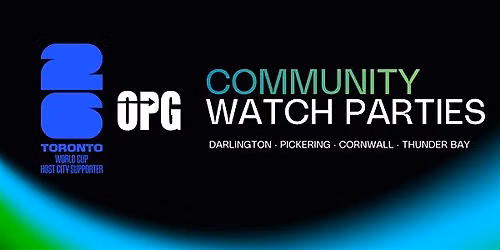 OPG Community Watch Party - Canada Vs Qatar - Cornwall