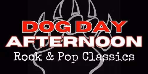 Dog Day Afternoon  @ Boxing Night