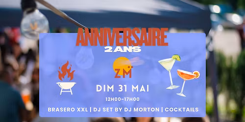 2 ANS ZOU MA\u00cf BRASERO\/DJ SET