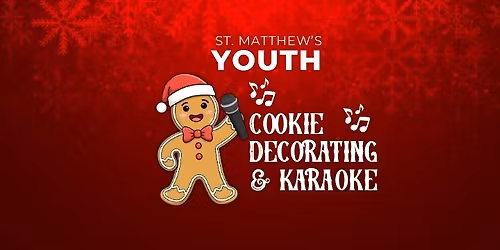 Youth Christmas Cookie Decorating & Holiday Karaoke