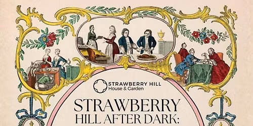 A History of Georgian Feasting at Strawberry Hill House
