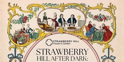A History of Georgian Feasting at Strawberry Hill House