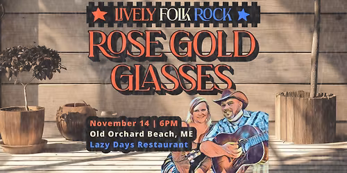 Rose Gold Glasses returns to Lazy Days Restaurant - OOB!