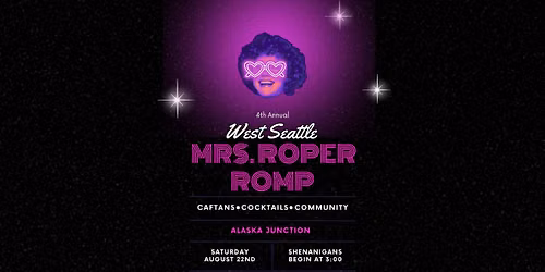 4th Annual West Seattle Mrs. Roper Romp