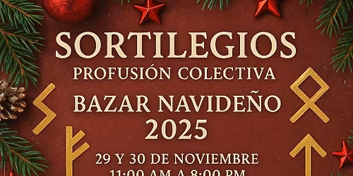 Sortilegios Profusi\u00f3n Colectiva Bazar Navide\u00f1o 2025