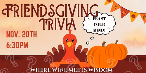 FRIENDSGIVING TRIVIA NIGHT