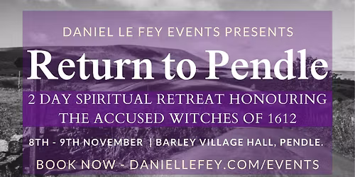 Return to Pendle Retreat 2025