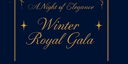 Winter Royal Gala \u2728