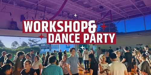 Workshop and Dance Party - Viva, 10 Newton Rd