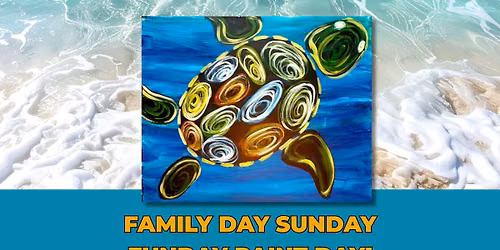 Family Day Sunday Funday Paint Day!