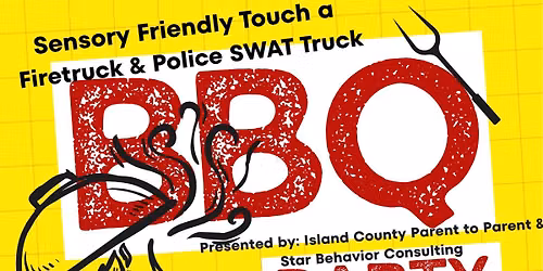 End of Summer BBQ with Parent to Parent & Star Behavior & OHPD Sensory Friendly Touch a Swat Truck