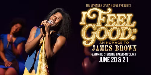 I Feel Good: An Homage to James Brown