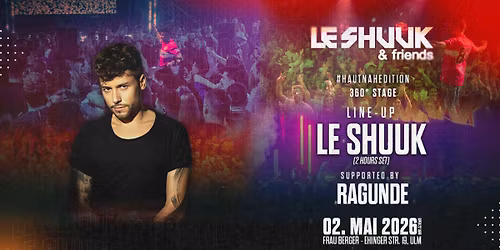 LE SHUUK & FRIENDS