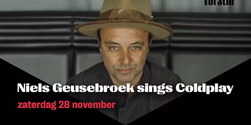 Niels Geusebroek sings Coldplay | De Vorstin