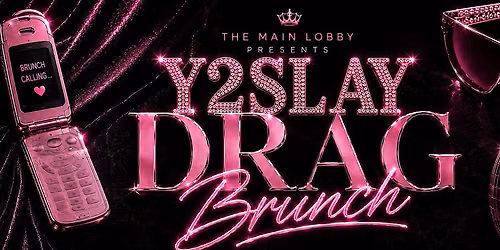 Y2Slay Drag Brunch