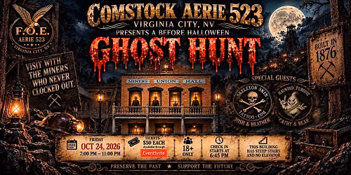 A BEFORE HALLOWEEN GHOST HUNT \u2014 VISIT WITH THE MINERS WHO NEVER CLOCKED OUT