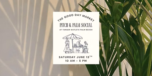Pitch & Palm Social (World Cup Inspired)