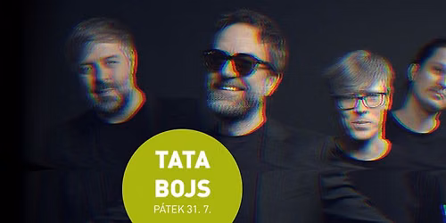 TATA BOJS NA LITOMY\u0160L FESTU