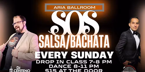 eSOeS - Salsa/Bachata at Aria Ballroom every Sunday