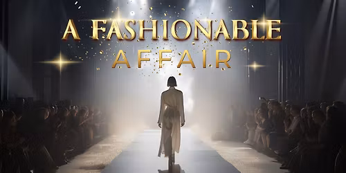 Fashionable Affair \u2013 Brunch & Fashion Show