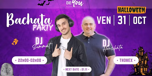 BEYOU - SOIREE BACHATA - DJ SUMMAT - SPECIAL HALLOWEEN
