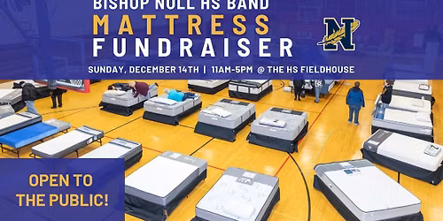 Bishop Noll HS Band Mattress Fundraiser